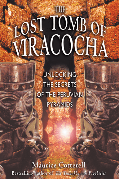 Bear & Company Books > Smarts > History Lost Tomb of Viracocha: Unlocking the Secrets of the Peruvian Pyramids - Paperback 9781591430056 MC-18821