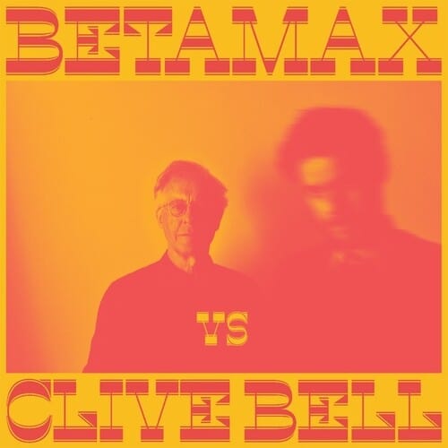 Betamax vs Clive Bell Music > Vinyl Records Betamax Vs Clive Bell - Betamax Vs Clive Bell 9502221297319 BYRO35.1