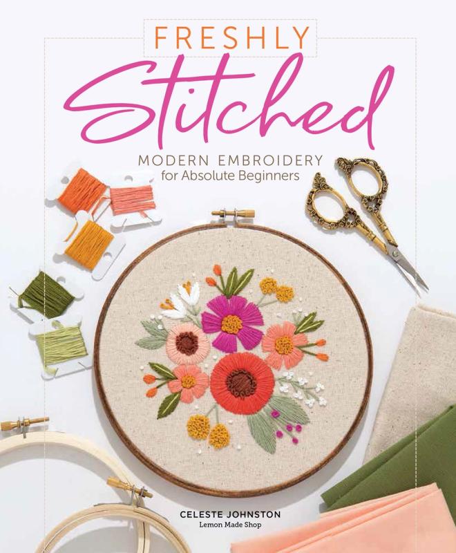 Better Day Books Books > Lifestyle > Diy Freshly Stitched: Modern Embroidery for Absolute Beginners - Hardcover 9780764361234 MC-19202