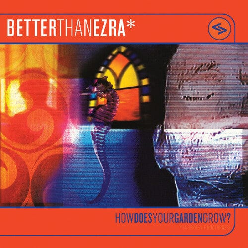 Better Than Ezra Music > Vinyl Records Better Than Ezra - How Does Your Garden Grow? (RSD Exclusive, Limited Edition, Colored Vinyl, Orange) 848064018728 RLGM1872.1