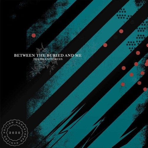 Between the Buried and Me Music > Vinyl Records Between the Buried and Me - Silent Circus - Black Vinyl 888072184381 CRF314.1