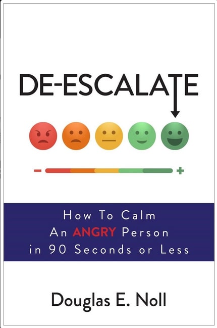 Beyond Worlds Books > Lifestyle > Self-Help De-Escalate: How to Calm an Angry Person in 90 Seconds or Less - Paperback 9781582706559 MC-41045