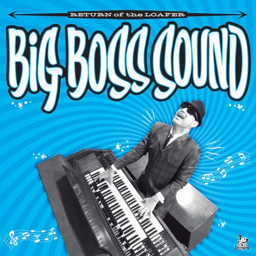 Fat Beats Distribution, INC. Music > Vinyl Records Big Boss Sound - Return Of The Loafer 8445162738569 LQDO149.1