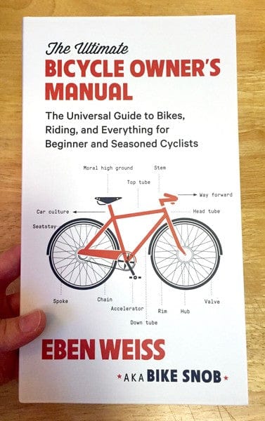 Black Dog & Leventhal Books > Lifestyle > Diy The Ultimate Bicycle Owner's Manual: The Universal Guide to Bikes, Riding, and Everything for Beginner and Seasoned Cyclists - Hardcover 9780316352680 MC-12373