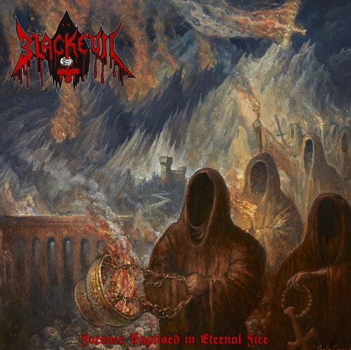 Blackevil Music > Vinyl Records Blackevil - Forever Baptised In Eternal Fire 4056813178524 DYVC161.1