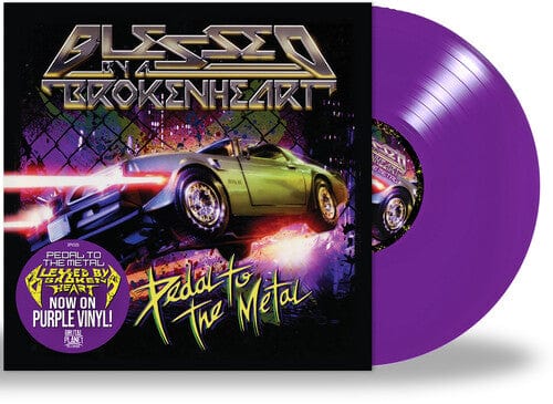 Blessed by a Broken Heart Music > Vinyl Records Blessed by a Broken Heart - Pedal to the Metal 637405145823 BRUA1595.1