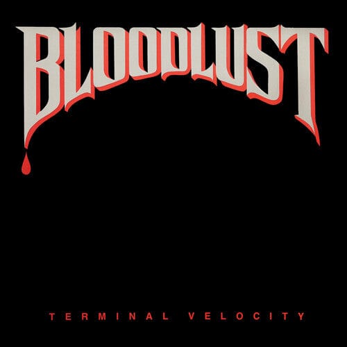 Bloodlust Music > Vinyl Records Bloodlust - Terminal Velocity (Colored Vinyl, Red) 5600591218188 LQRM59.1