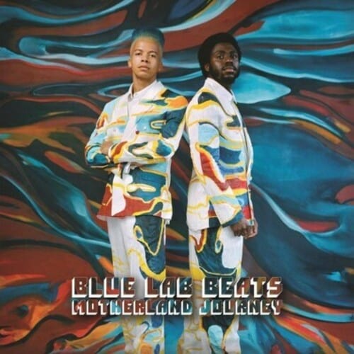 Blue Lab Beats Music > Vinyl Records Blue Lab Beats - Motherland Journey 602438891528 BLUNB003484201.1