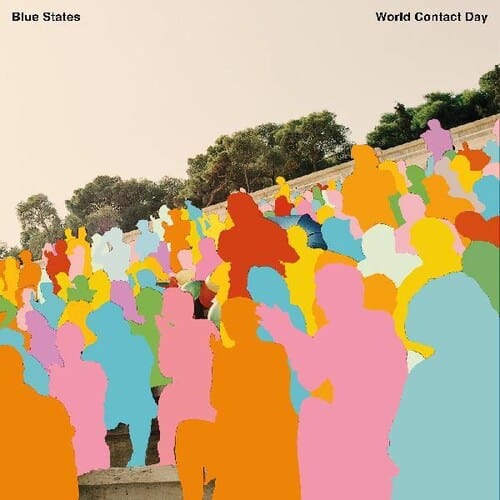 Blue States Music > Vinyl Records Blue States - World Contact Day 5056340103364 MMPI711.1