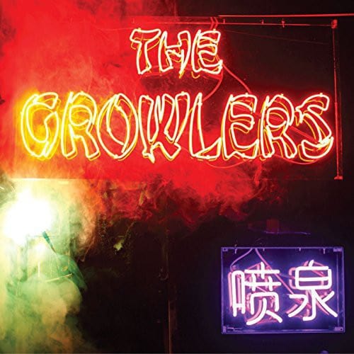 Everloving Music > Vinyl Records The Growlers - Chinese Fountain 812208013771 EVEL44.1