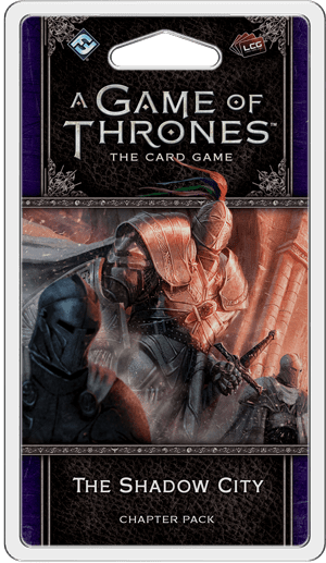 --- Board Games > Small Box Games A Game of Thrones 2E: Shadow City Chapter Pack 841333105426 GT31