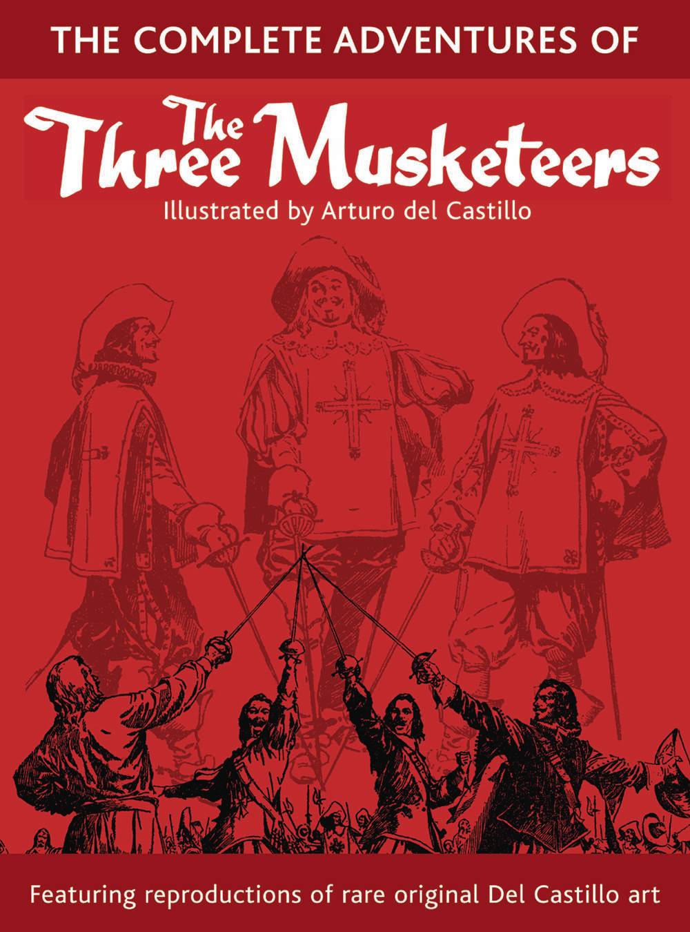 BOOK PALACE Graphic Novel COMPLETE ADVENTURES THREE MUSKETEERS SP ED TP 9780955159688 JUL181697