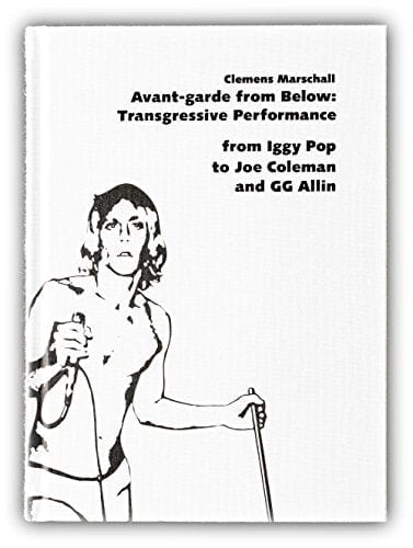 --- Books Avant-garde from Below, Transgressive Performance 9783950414400 9783950414400