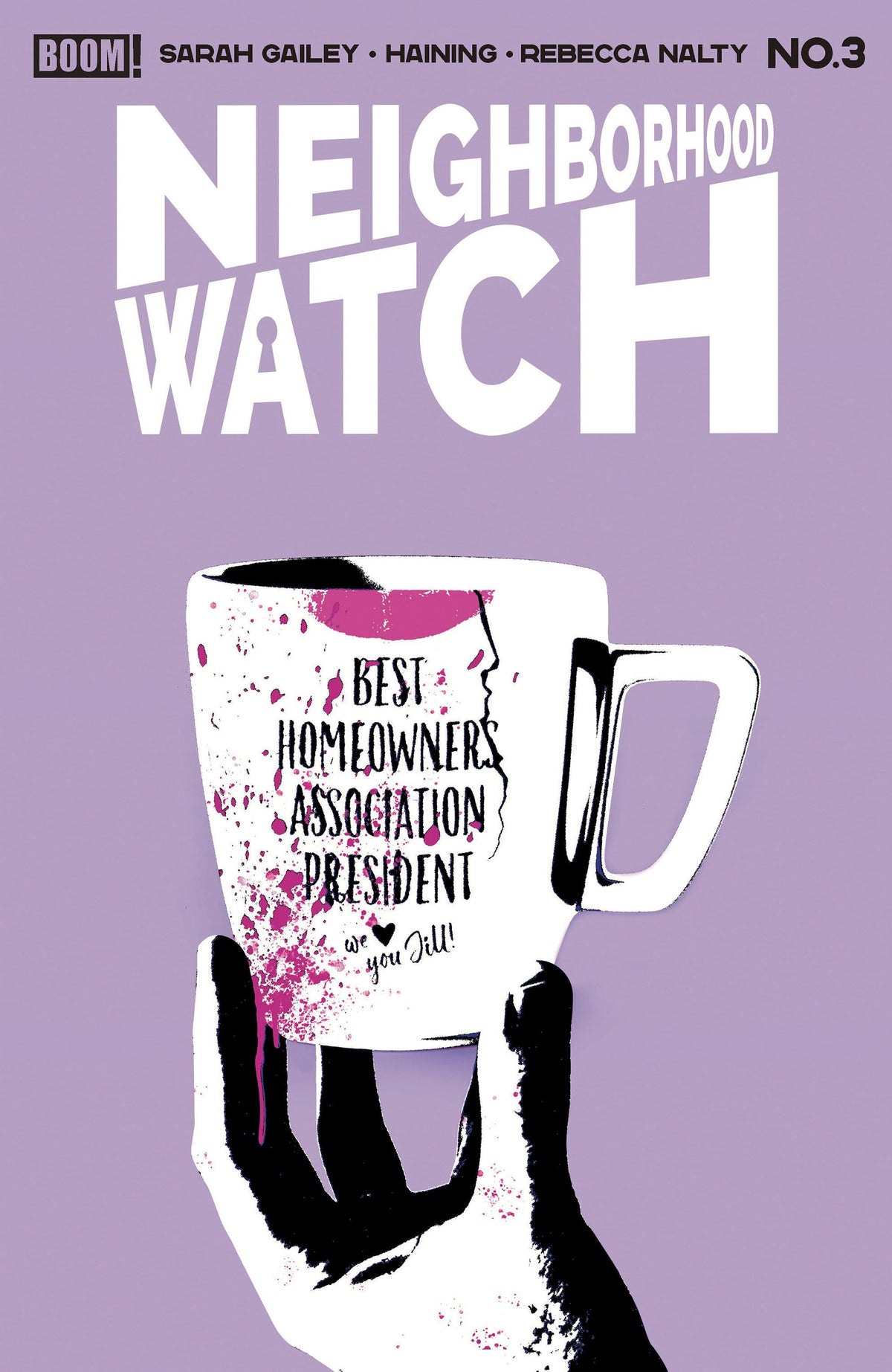 Boom Entertainment Comic Books Neighborhood Watch #3 B Variant (Dressed, Carey) 84428401319203021 PRH-84428401319203021