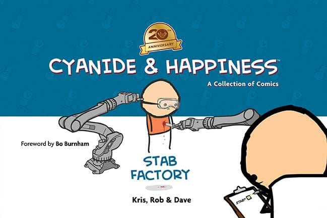 BOOM! STUDIOS Graphic Novel CYANIDE & HAPPINESS STAB FACTORY TP 20TH ANNV ED (MR) 9798892150477 AUG240101