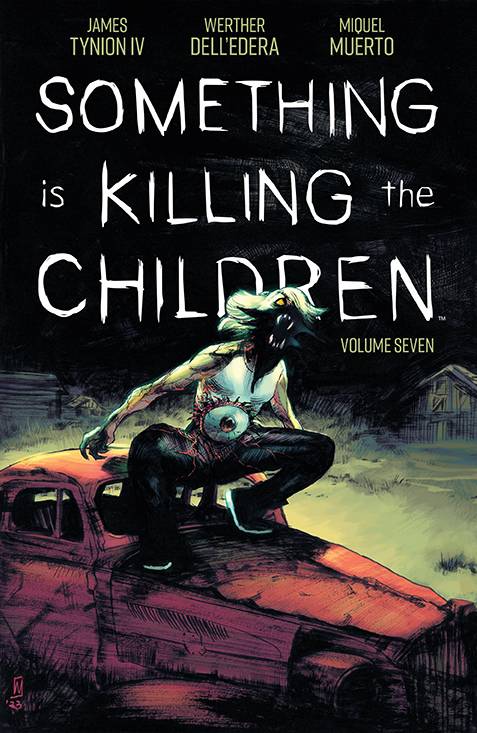 BOOM! STUDIOS Graphic Novel Something Is Killing The Children TP Vol 07 9781608861484 OCT230043