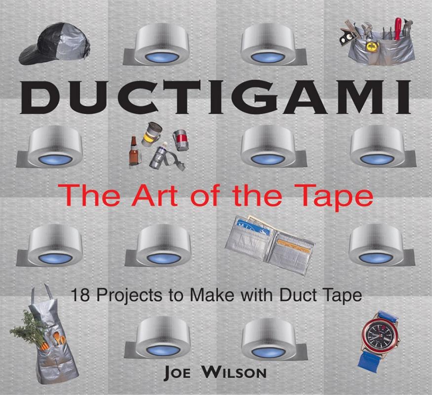Boston Mills Press Books > Art & Gifts > Art Ductigami: The Art of the Tape - Paperback 9781550464290 MC-16888