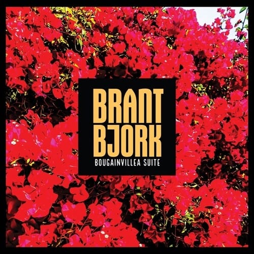 Brant Bjork Music > Vinyl Records Bjork, Brant - Bougainvillea Suite 665878208226 HVPH240A.1