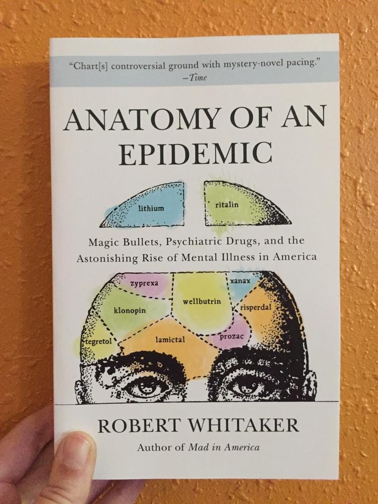 Broadway Books Books > Food, Drink, & Drugs > Drugs Anatomy of an Epidemic: Magic Bullets, Psychiatric Drugs, and the Astonishing Rise of Mental Illness in America - Book 9780307452429 MC-24107