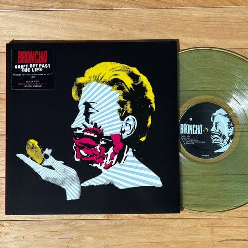 BRONCHO Music > Vinyl Records Broncho - Can't Get Past The Lips, Clear 662187986944 GROM7.1