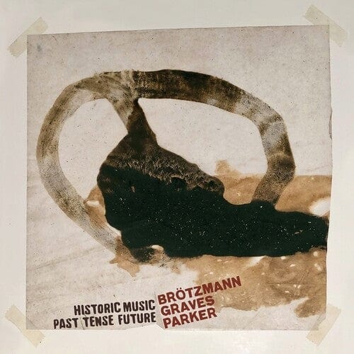 BROTZMANN,PETER / GRAVES,MILFORD / PARKER,WILLIAM Music > Vinyl Records Peter Brotzmann, Milford Graves, William Parker - Historic Music Past Tense Future 769791980402 BEDI1A.1