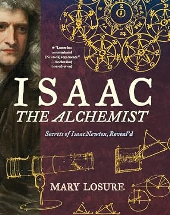 CANDLEWICK PRESS Books Isaac the Alchemist: Secrets of Isaac Newton, Reveal'd 9781536203639 9781536203639