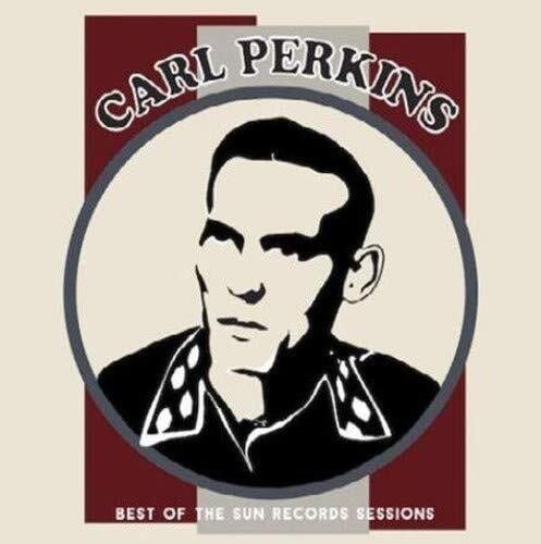 Carl Perkins Music > Vinyl Records Perkins, Carl - Best Of The Sun Records Sessions 711574813117 OGMC481310.1
