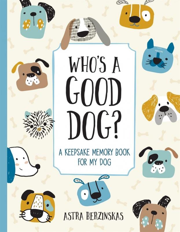 Castle Point Books Books > Art & Gifts > Pets Who's a Good Dog?: A Keepsake Memory Book for My Dog - Hardcover 9781250270610 MC-29395