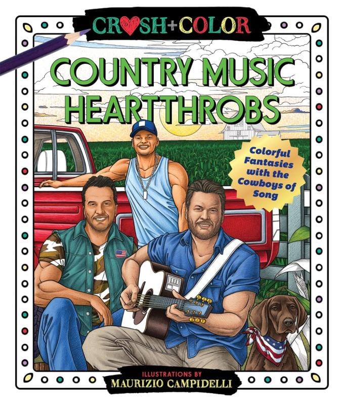 Castle Point Books Books > Coloring Books Country Music Heartthrobs - Colorful Fantasies with the Cowboys of Song - Paperback 9781250276513 MC-49801