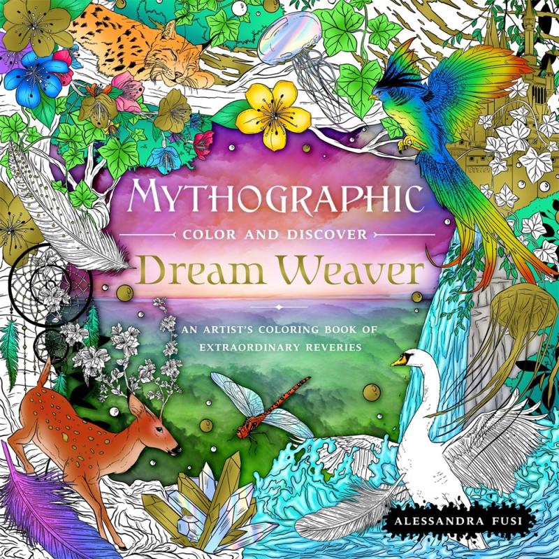 Castle Point Books Books > Coloring Books Mythographic Color and Discover: Dream Weaver - An Artist's Coloring Book of Extraordinary Reveries - Paperback 9781250283511 MC-51877