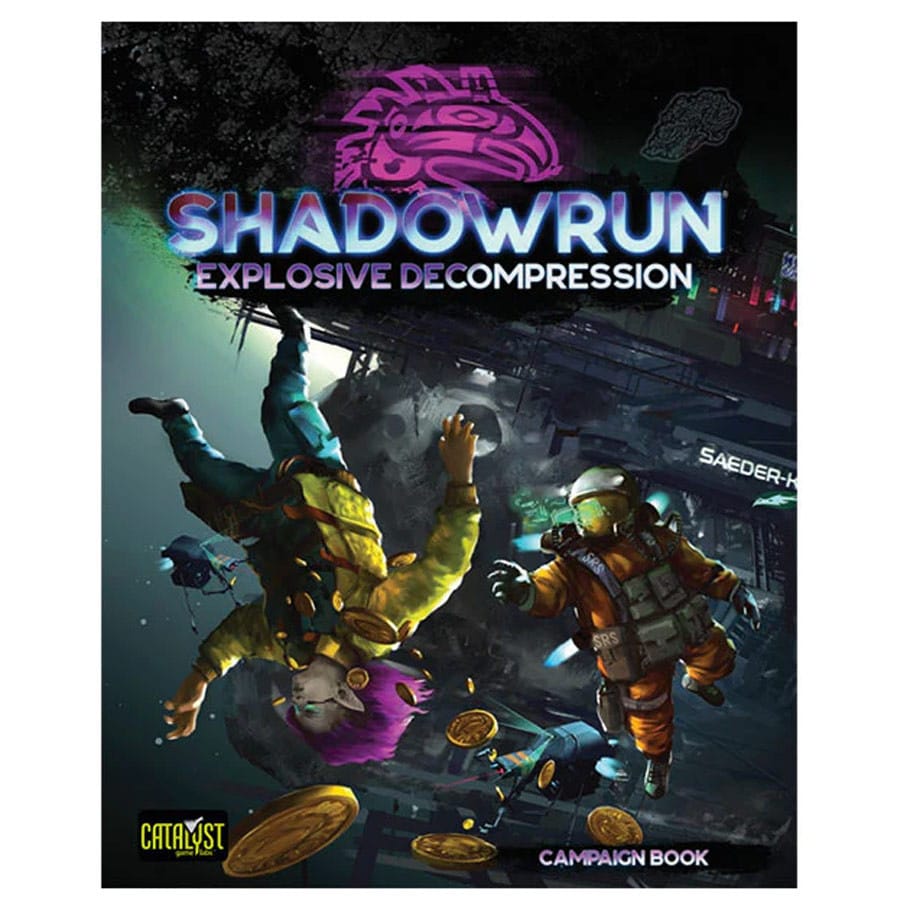 Catalyst Game Labs Tabletop Games > Role-Playing Games > Expansions Shadowrun: Explosive Decompression 9781638612476 CYT28518