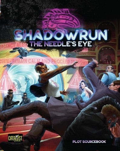 Catalyst Game Labs Tabletop Games > Role-Playing Games Shadowrun RPG: 6th Edition - The Needle`s Eye 9781638611448 CAT 28304
