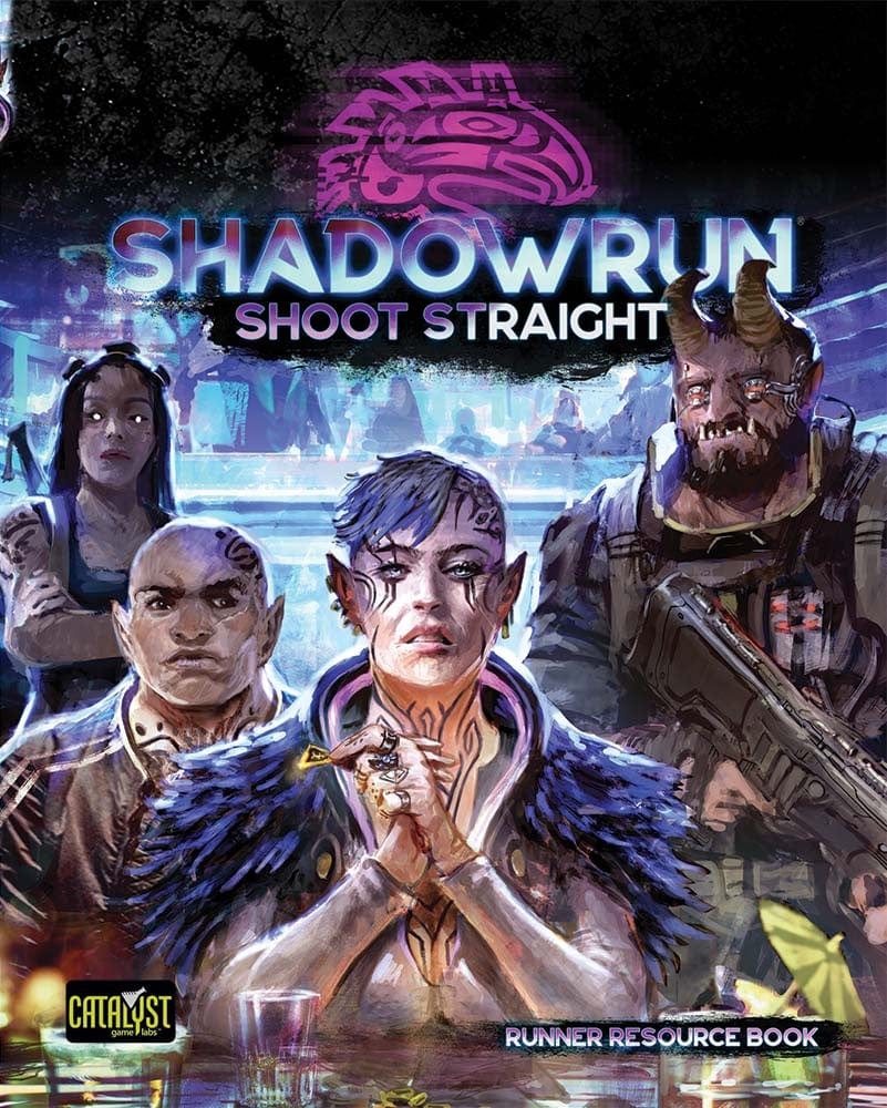 Catalyst Game Labs Tabletop Games > Role-Playing Games Shadowrun RPG: Shoot Straight 9781638611257 CAT 28513