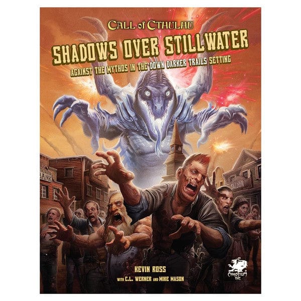 Chaosium Tabletop Games > Role-Playing Games Call of Cthulhu 7E: Shadows Over Stillwater 9781568824161 CAO23156H
