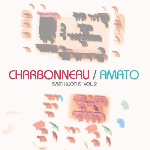 CHARBONNEAU / AMATO Music > Vinyl Records Charbonneau & Amato - Synth Works 2 688130668521 BKWM25.1