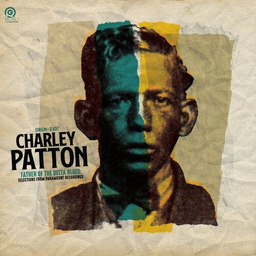 Charley Patton Music > Vinyl Records Charley Patton - Father of the Delta Blues: Selections From Paramount Recordings 711574966615 OGIC2307.1