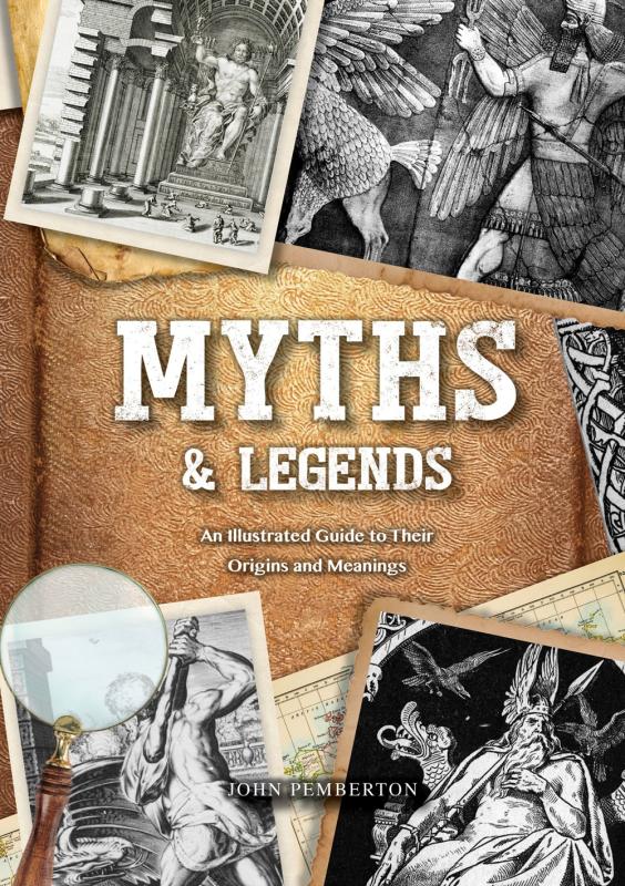 Chartwell Books Books > True Crime & Conspiracy > Myths & Monsters Myths & Legends: An Illustrated Guide to Their Origins and Meanings - Hardcover 9780785837695 MC-43714