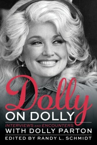 Chicago Review Press Books > Film & Music > Music Dolly on Dolly: Interviews and Encounters with Dolly Parton - Paperback 9781641600040 MC-45136