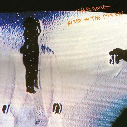 Chrome Music > Vinyl Records Chrome - Blood on the Moon (Crystal Blue Vinyl) 889466413513 CLE4135.1