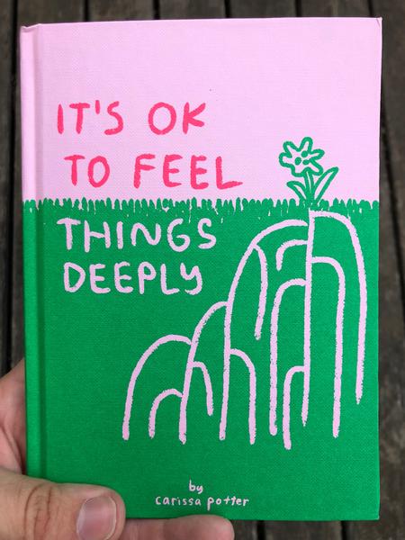 Chronicle Books Books > Art & Gifts > Novelties It's OK to Feel Things Deeply - Hardcover 9781452163512 MC-23109