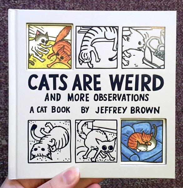 Chronicle Books Books > Art & Gifts > Pets Cats are Weird: and More Observations - Book 9780811874809 MC-20256