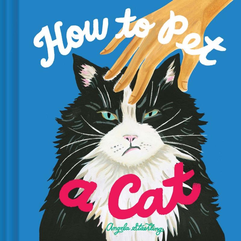 Chronicle Books Books > Art & Gifts > Pets How to Pet a Cat - Hardcover 9781797211121 MC-33597