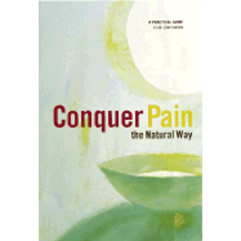 Chronicle Books Books > Lifestyle > Self-Help Conquer Pain The Natural Way: A Practical Guide - Paperback 9780811835800 MC-44428