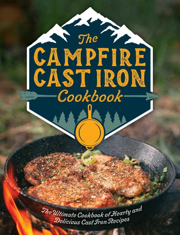 Cider Mill Press Books > Food, Drink, & Drugs > Cookbooks The Campfire Cast Iron Cookbook: The Ultimate Cookbook of Hearty and Delicious Cast Iron Recipes - Hardcover 9781646431304 MC-32857