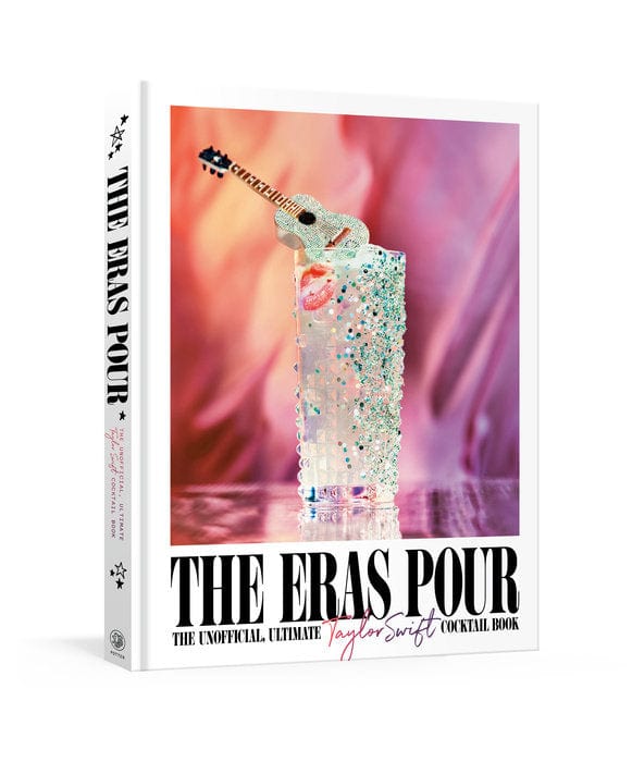 Clarkson Potter Books > Food, Drink, & Drugs > Cocktails The Eras Pour 9798217034413 PRH-9798217034413