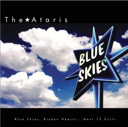 Cleopatra Records INC Music > Vinyl Records The Ataris - Blue Skies, Broken Hearts (Blue & White Split Vinyl) 889466376610 KNGF3766.1