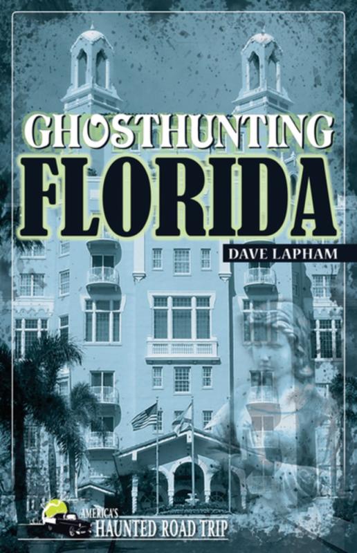 Clerisy Press Books > True Crime & Conspiracy > Paranormal & Extraterrestrial Ghosthunting Florida - Paperback 9781578604500 MC-43668