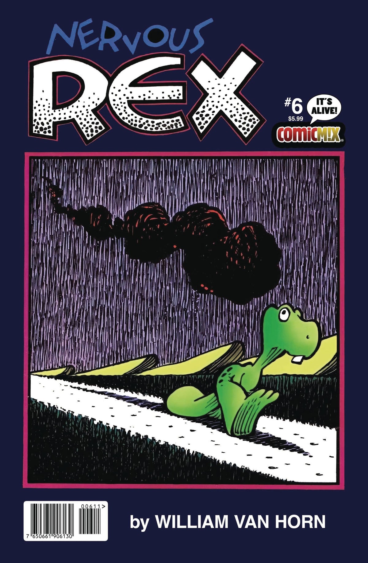 COMICMIX Comic Books NERVOUS REX #6 CVR A WILLIAM VAN HORN 76506619061300611 JUN231761