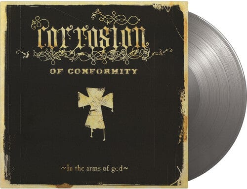 Corrosion of Conformity - In The Arms Of God - Limited Gatefold 180-Gram Silver Colored Vinyl [Import]