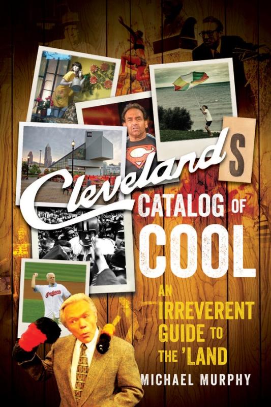 Countryman Press Books > Smarts > Places & Peeps Cleveland's Catalog of Cool: An Irreverent Guide to the 'Land - Paperback 9781682680421 MC-43552